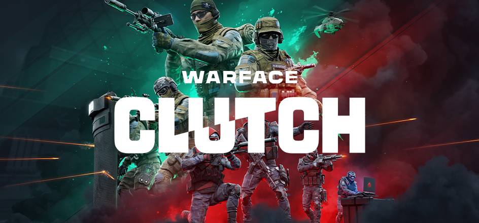 Warface: Clutch is a free world-renowned first-person shooter